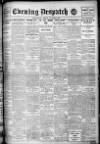 Evening Despatch Friday 28 March 1913 Page 1