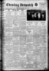 Evening Despatch Monday 07 April 1913 Page 1