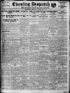 Evening Despatch Monday 07 August 1916 Page 1