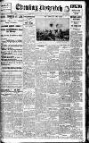 Evening Despatch Monday 16 April 1917 Page 1