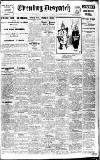 Evening Despatch Monday 02 July 1917 Page 1