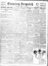 Evening Despatch Friday 09 November 1917 Page 1