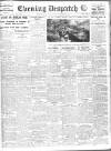 Evening Despatch Tuesday 27 November 1917 Page 1