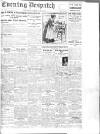 Evening Despatch Friday 17 May 1918 Page 1