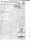 Evening Despatch Thursday 30 May 1918 Page 1