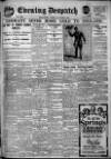 Evening Despatch Friday 28 March 1919 Page 1