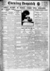 Evening Despatch Tuesday 04 May 1920 Page 1