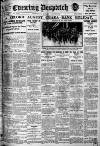 Evening Despatch Monday 01 August 1921 Page 1