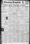 Evening Despatch Wednesday 16 November 1921 Page 1