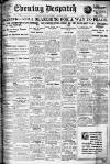 Evening Despatch Saturday 04 March 1922 Page 1