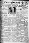 Evening Despatch Monday 07 August 1922 Page 1