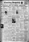 Evening Despatch Tuesday 20 March 1923 Page 1