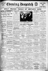 Evening Despatch Monday 13 August 1923 Page 1