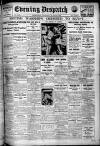 Evening Despatch Wednesday 13 August 1924 Page 1