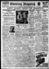 Evening Despatch Monday 16 January 1928 Page 1