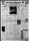 Evening Despatch Wednesday 08 February 1928 Page 1