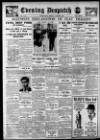 Evening Despatch Friday 02 March 1928 Page 1