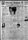 Evening Despatch Tuesday 17 April 1928 Page 1