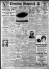 Evening Despatch Thursday 03 May 1928 Page 1