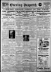 Evening Despatch Thursday 01 August 1929 Page 1