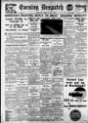 Evening Despatch Friday 30 May 1930 Page 1