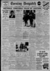 Evening Despatch Monday 14 August 1933 Page 1