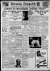 Evening Despatch Thursday 08 October 1936 Page 1