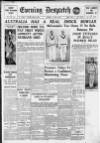 Evening Despatch Monday 02 May 1938 Page 1