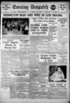 Evening Despatch Monday 04 July 1938 Page 1