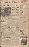 Evening Despatch Thursday 03 August 1939 Page 1