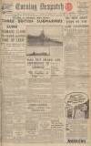 Evening Despatch Tuesday 16 January 1940 Page 1