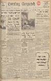 Evening Despatch Thursday 07 March 1940 Page 1