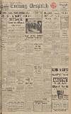 Evening Despatch Thursday 07 November 1940 Page 1