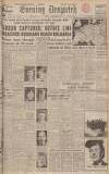 Evening Despatch Friday 01 September 1944 Page 1