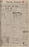 Evening Despatch Thursday 05 April 1945 Page 1