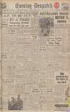 Evening Despatch Monday 11 June 1945 Page 1