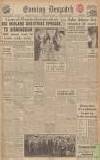 Evening Despatch Monday 09 July 1945 Page 1