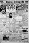 Evening Despatch Tuesday 14 May 1946 Page 1