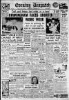 Evening Despatch Wednesday 29 January 1947 Page 1
