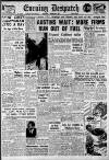Evening Despatch Tuesday 04 February 1947 Page 1