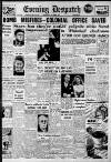 Evening Despatch Wednesday 16 April 1947 Page 1
