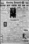 Evening Despatch Friday 10 December 1948 Page 1
