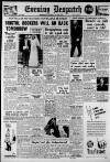 Evening Despatch Tuesday 14 June 1949 Page 1