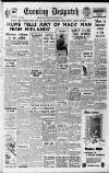 Evening Despatch Monday 23 January 1950 Page 1