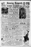 Evening Despatch Monday 20 March 1950 Page 1
