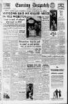 Evening Despatch Thursday 11 May 1950 Page 1