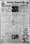 Evening Despatch Monday 28 July 1952 Page 1