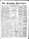 Swindon Advertiser and North Wilts Chronicle Monday 27 June 1859 Page 1