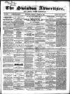 Swindon Advertiser and North Wilts Chronicle Monday 29 August 1859 Page 1