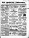 Swindon Advertiser and North Wilts Chronicle Monday 14 May 1860 Page 1